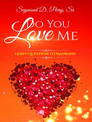 cover image of Do You Love Me? God's Question to Mankind
